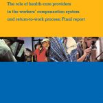 click on cover of IWH report "The role of healthcare providers in workers compensation and return to work"