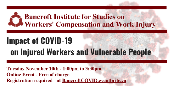Banner for November 10 Bancroft session on the impact of COVID-19 on injured workers and vulnerable people