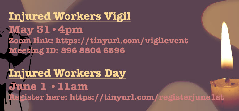 poster - Injured Workers Vigil and June 1 online