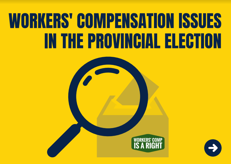 Workers compensation issues in the provincial election