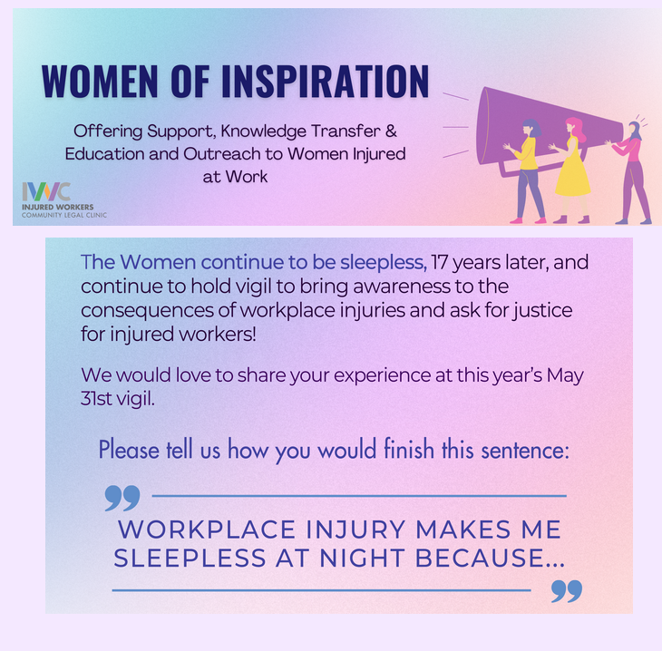 For the 2022 vigil the Women of Inspiration asked workers how they would finish this sentence: Workplace injury makes me sleepless at night because....