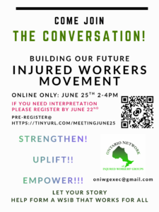Text says join the conversation - online meeting to build the injured workers movement June 25 from 2-4 pm register https://tinyurl.com/meetingjune25