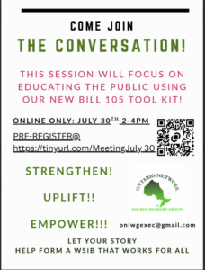 register at https://us02web.zoom.us/meeting/register/aSdtdjRLQ_uZtyb14BX6-w#/registration for July 30 virtual conversation on using the Bill 105 toolkit