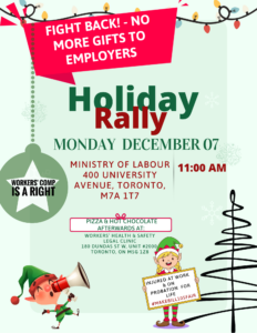 injured workers holiday rally 400 University Ave, Toronto at 11 a.m.